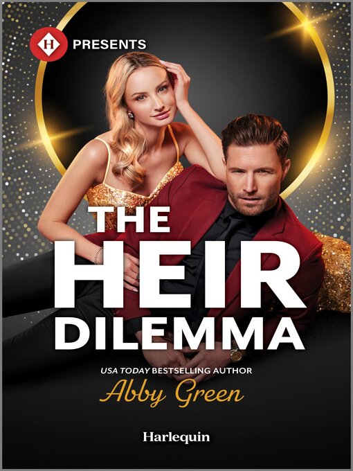 Title details for The Heir Dilemma by Abby Green - Available